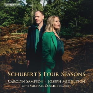 Carolyn Sampson Joseph Middleton - Schubert's Four Seasons ryhmässä ME SUOSITTELEMME / Perjantain julkaisut / 2025-04-04 @ Bengans Skivbutik AB (5581628)
