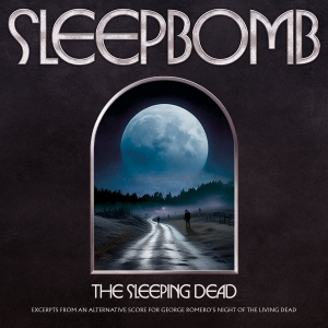 Sleepbomb - The Sleeping Dead ryhmässä VINYYLI / Hårdrock @ Bengans Skivbutik AB (5581993)