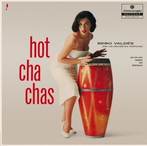 Valdes Bebo - Hot Cha Chas ryhmässä VINYYLI @ Bengans Skivbutik AB (5582012)