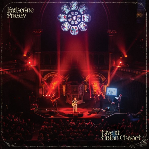 Priddy Katherine - Live At Union Chapel (Rsd Exclusive ryhmässä ME SUOSITTELEMME / Record Store Day / RSD 2025 @ Bengans Skivbutik AB (5582277)