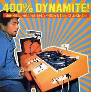 Soul Jazz Records Presents - 400% Dynamite! Ska, Soul, Rockstead ryhmässä ME SUOSITTELEMME / Record Store Day / RSD 2025 @ Bengans Skivbutik AB (5582378)