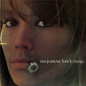 Francoise Hardy - Ma Jeneusse Fout L'camp ryhmässä CD @ Bengans Skivbutik AB (5582465)