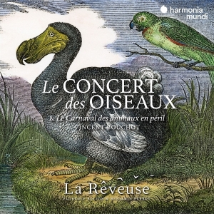 La Reveuse | Florence Bolton | Benjamin Perrot - Le Concert Des Oiseaux & Le Carnaval Des Animaux En Péril ryhmässä Övrigt / @ Bengans Skivbutik AB (5583055)