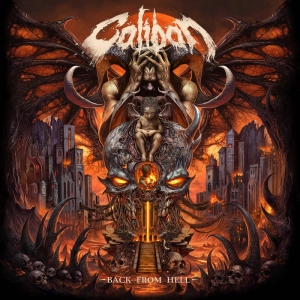 Caliban - Back From Hell ryhmässä ME SUOSITTELEMME / Perjantain julkaisut / 2025-04-25 @ Bengans Skivbutik AB (5583066)