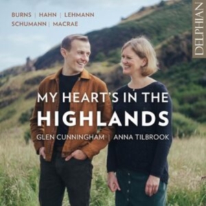 Glen Cunningham Anna Tilbrook - My Heart's In The Highlands ryhmässä CD @ Bengans Skivbutik AB (5583102)