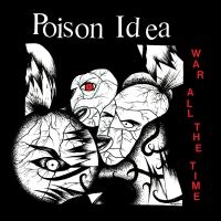 Poison Idea - War All The Time ryhmässä ME SUOSITTELEMME / Perjantain julkaisut / 2025-04-18 @ Bengans Skivbutik AB (5583130)