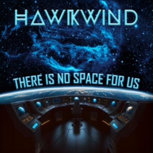 Hawkwind - There Is No Space For Us ryhmässä VINYYLI @ Bengans Skivbutik AB (5583171)