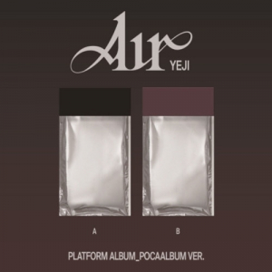 Yeji (Itzy) - Air (Platform Album - Pocaalbum Ver.) (Random Ver.) + SW ryhmässä ME SUOSITTELEMME / Perjantain julkaisut / 2025-03-28 @ Bengans Skivbutik AB (5583225)