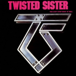 TWISTED SISTER - YOU CAN'T STOP ROCK 'N' ROLL ryhmässä CD @ Bengans Skivbutik AB (558334)