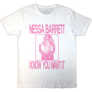 Nessa Barrett - I Know You Want It Uni Wht T-Shirt ryhmässä MERCHANDISE / T-paita / Pop-Rock @ Bengans Skivbutik AB (5583348r)
