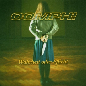 Oomph! - Wahrheit Oder Pflicht ryhmässä Övrigt /  @ Bengans Skivbutik AB (558363)