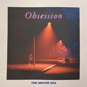The Driver Era - Obsession ryhmässä ME SUOSITTELEMME / Perjantain julkaisut / 2025-04-11 @ Bengans Skivbutik AB (5584016)