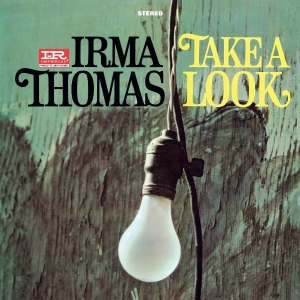 Irma Thomas - Take A Look ryhmässä Övrigt /  @ Bengans Skivbutik AB (5584022)