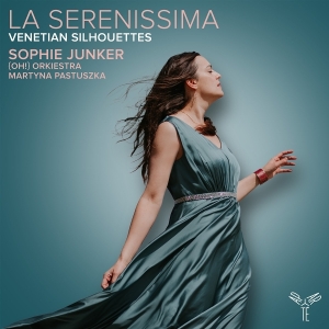 Sophie Junker & Oh! Orkiestra & Martyna Pastuszka - La Serenissima - Venetian Silhouettes ryhmässä Övrigt /  @ Bengans Skivbutik AB (5584093)