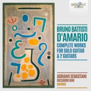 D'amario B B - Complete Works For Guitar Solo & Tw ryhmässä CD @ Bengans Skivbutik AB (5584122)