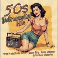 Various Artists - 50S Instrumental Hits Vol. 2 ryhmässä CD @ Bengans Skivbutik AB (5584133)