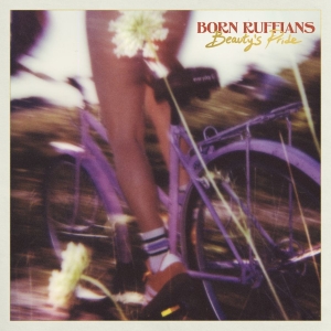 Born Ruffians - Beauty's Pride ryhmässä CD / Pop-Rock @ Bengans Skivbutik AB (5584145)