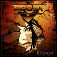 Prost - Believe Again ryhmässä CD @ Bengans Skivbutik AB (5584188)