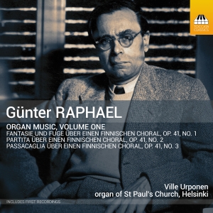 Günter Raphael - Organ Music, Vol. 1 ryhmässä ME SUOSITTELEMME / Perjantain julkaisut / 2025-04-18 @ Bengans Skivbutik AB (5584285)