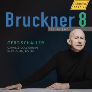 Anton Bruckner - Symphony No. 8 For Organ ryhmässä ME SUOSITTELEMME / Perjantain julkaisut / 2025-04-18 @ Bengans Skivbutik AB (5584290)