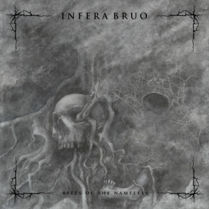 Infera Bruo - Rites Of The Nameless ryhmässä CD @ Bengans Skivbutik AB (5584368)