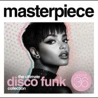Various Artists - Masterpiece: The Ultimate Disco Fun ryhmässä ME SUOSITTELEMME / Perjantain julkaisut / 2025-03-14 @ Bengans Skivbutik AB (5584425)