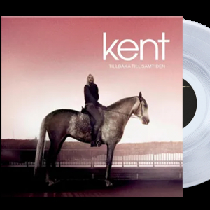 Kent - Tillbaka Till Samtiden  - Crystal Clear Vinyl ryhmässä VINYYLI @ Bengans Skivbutik AB (5584433)
