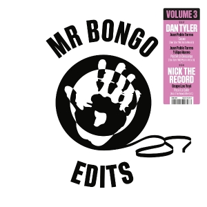 Dan Tyler & Nick The Record - Mr Bongo Edits Volume 3 ryhmässä VINYYLI / World Music @ Bengans Skivbutik AB (5584455)