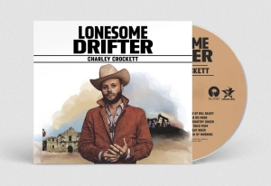 Charley Crockett - Lonesome Drifter ryhmässä CD @ Bengans Skivbutik AB (5584470)