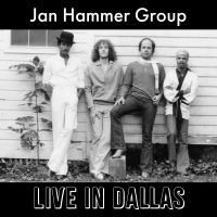 Jan Hammer Group - Live In Dallas ryhmässä ME SUOSITTELEMME / Perjantain julkaisut / 2025-03-28 @ Bengans Skivbutik AB (5584499)