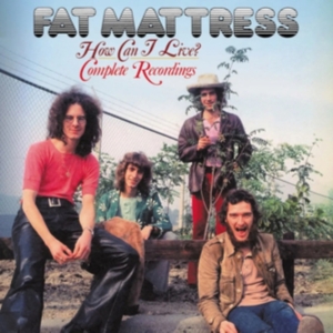 Fat Matress - How Can I Live ? Complete Rec ryhmässä CD @ Bengans Skivbutik AB (5584623)