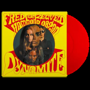 Fred Van Zegveld - Dynamite ryhmässä Övrigt /  @ Bengans Skivbutik AB (5584900)