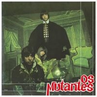 Os Mutantes - Os Mutantes ryhmässä VINYYLI @ Bengans Skivbutik AB (5584966)