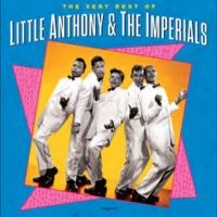 Little Anthony & The Imperials - The Very Best Of ryhmässä ME SUOSITTELEMME / Perjantain julkaisut / 2025-03-07 @ Bengans Skivbutik AB (5585041)
