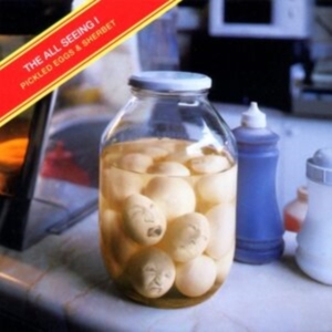 The All Seeing I - Pickled Eggs And Sherbet ryhmässä ME SUOSITTELEMME / Perjantain julkaisut / 2025-04-25 @ Bengans Skivbutik AB (5585044)
