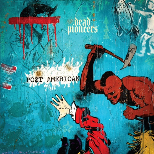 Dead Pioneers - Po$T American - Transparent Yellow ryhmässä VINYYLI / Myydyimmät @ Bengans Skivbutik AB (5585045)