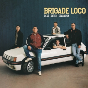 Brigade Loco - Bide Baten Esanahia ryhmässä ME SUOSITTELEMME / Perjantain julkaisut / 2025-02-28 @ Bengans Skivbutik AB (5585065)