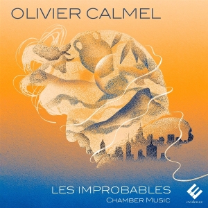 Thomas Bloch & Marion Chiron - Olivier Calmel: Les Improbables ryhmässä CD @ Bengans Skivbutik AB (5585097)