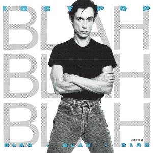 Iggy Pop - Blah Blah Blah ryhmässä Övrigt /  @ Bengans Skivbutik AB (558590)