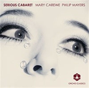 Mary Carewe / Philip Mayers - Serious Cabaret ryhmässä CD @ Bengans Skivbutik AB (558628)