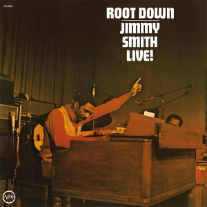 Jimmy Smith - Root Down - Live ryhmässä Övrigt /  @ Bengans Skivbutik AB (5586821)