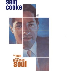 Sam Cooke - The Man Who Invented Soul ryhmässä CD @ Bengans Skivbutik AB (5587399)