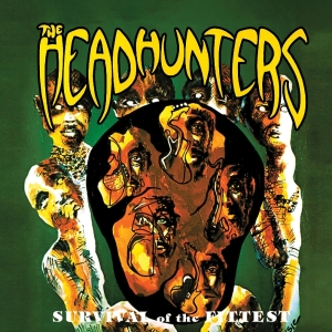 The Headhunters - Survival Of The Fittest ryhmässä CD / Jazz @ Bengans Skivbutik AB (5587406)