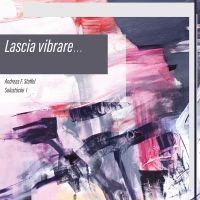 Andreas F. Staffel - Lascia Vibrare? - Solostücke I ryhmässä CD @ Bengans Skivbutik AB (5587505)