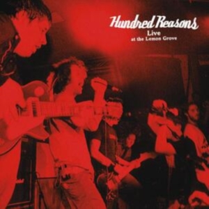 Hundred Reasons - Live At The Lemon Grove (Red Vinyl ryhmässä ME SUOSITTELEMME / Perjantain julkaisut / 2025-04-25 @ Bengans Skivbutik AB (5587513)