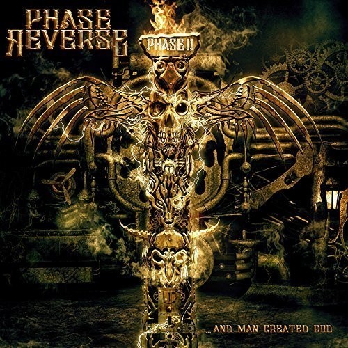 Phase Reverse - Phase Ii: And Man Created God ryhmässä Övrigt / @ Bengans Skivbutik AB (5587528)