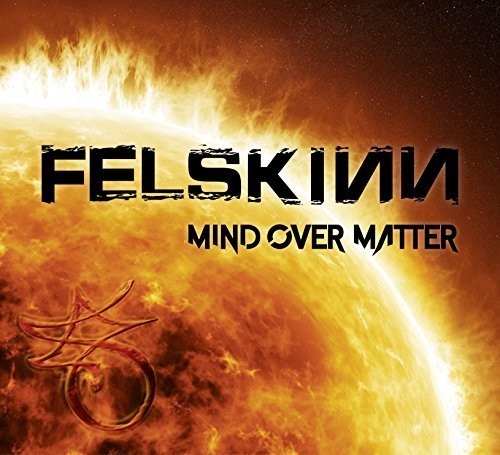 Felskinn - Mind Over Matter ryhmässä CD / Hårdrock @ Bengans Skivbutik AB (5587554)