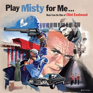 V/A - Play Misty For Me - Music From The Films Of Clint Eastwood ryhmässä Övrigt /  @ Bengans Skivbutik AB (5587734)