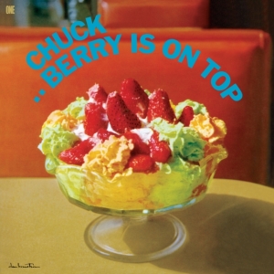 Berry Chuck - Chuck Berry Is On Top ryhmässä ME SUOSITTELEMME / Perjantain julkaisut / 2025-04-04 @ Bengans Skivbutik AB (5587739)