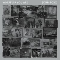 Foxx John - Wherever You Are (Clear Vinyl Lp) ryhmässä VINYYLI @ Bengans Skivbutik AB (5587799)